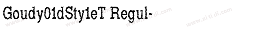 Goudy01dSty1eT Regul字体转换